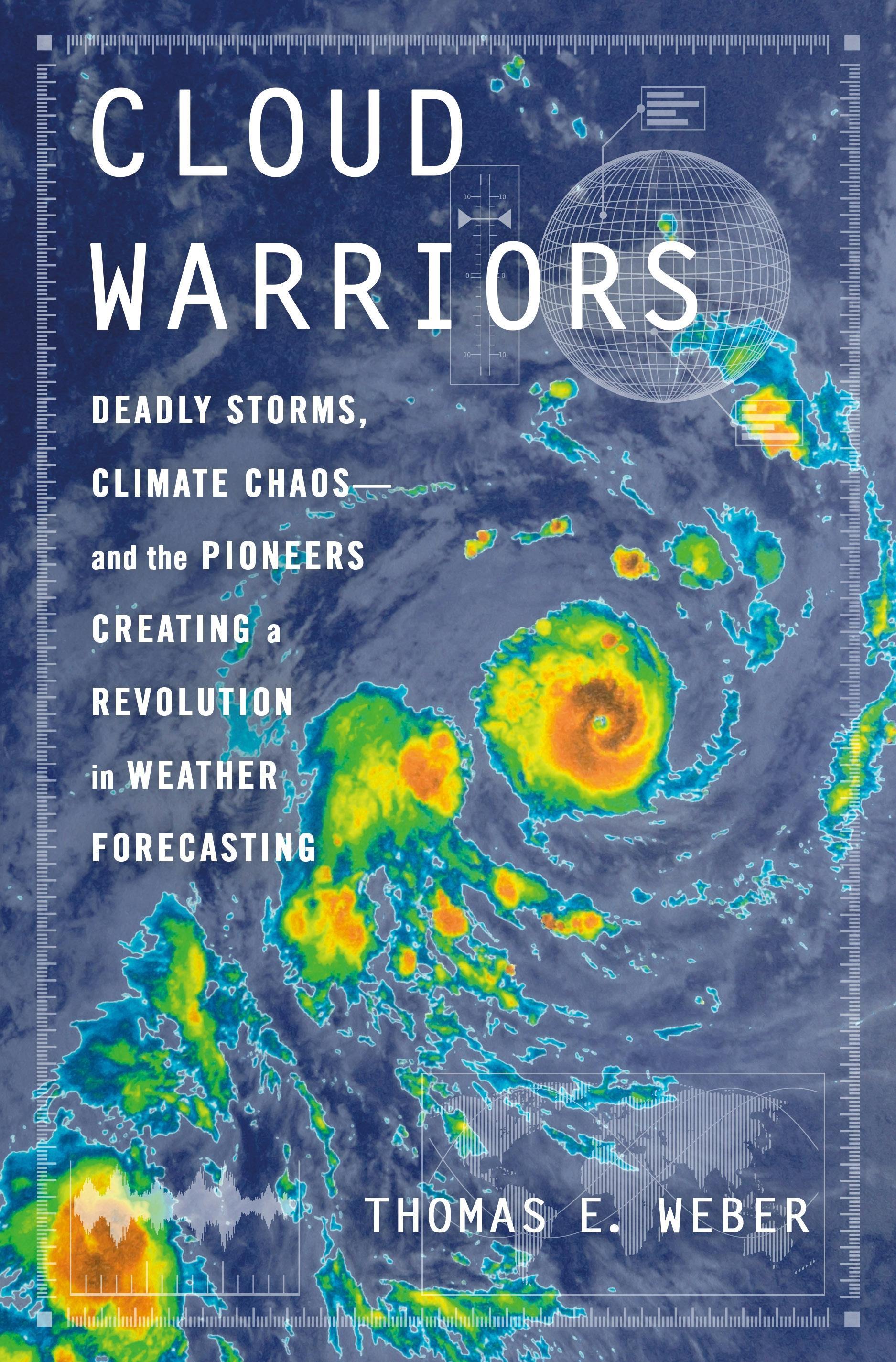 Thomas E. Weber: Cloud Warriors (2025, St. Martin's Press)