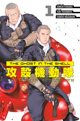 Masamune SHIROW, Junichi Fujisaku, Yuki Yoshimoto, Masamune Shirow: Ghost in the Shell (GraphicNovel, 2020, Kodansha America, Incorporated)