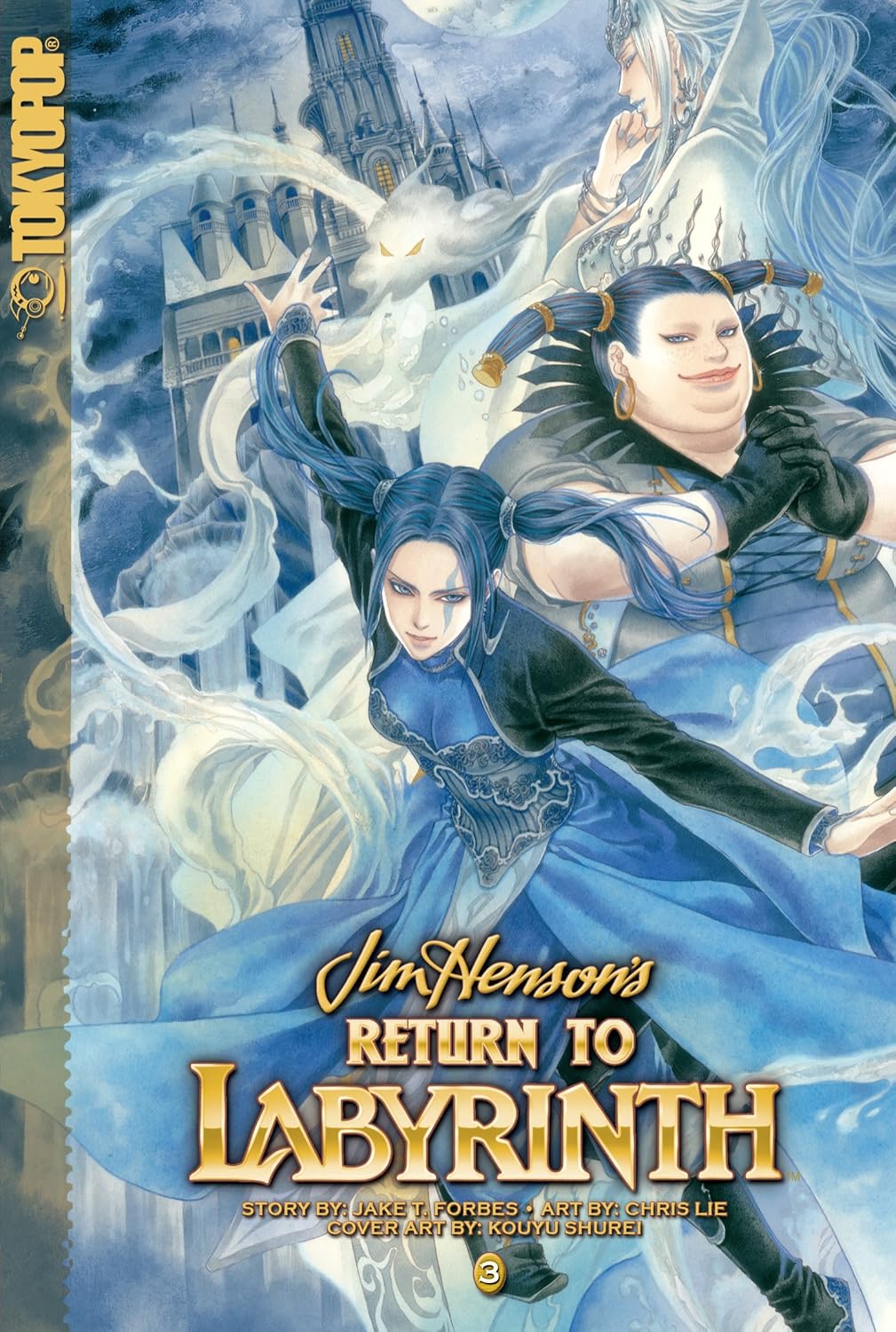 Chris Lie, Jake T. Forbes: Return to Labyrinth Volume 3 (Paperback, 2009, Brand: TokyoPop, TokyoPop)