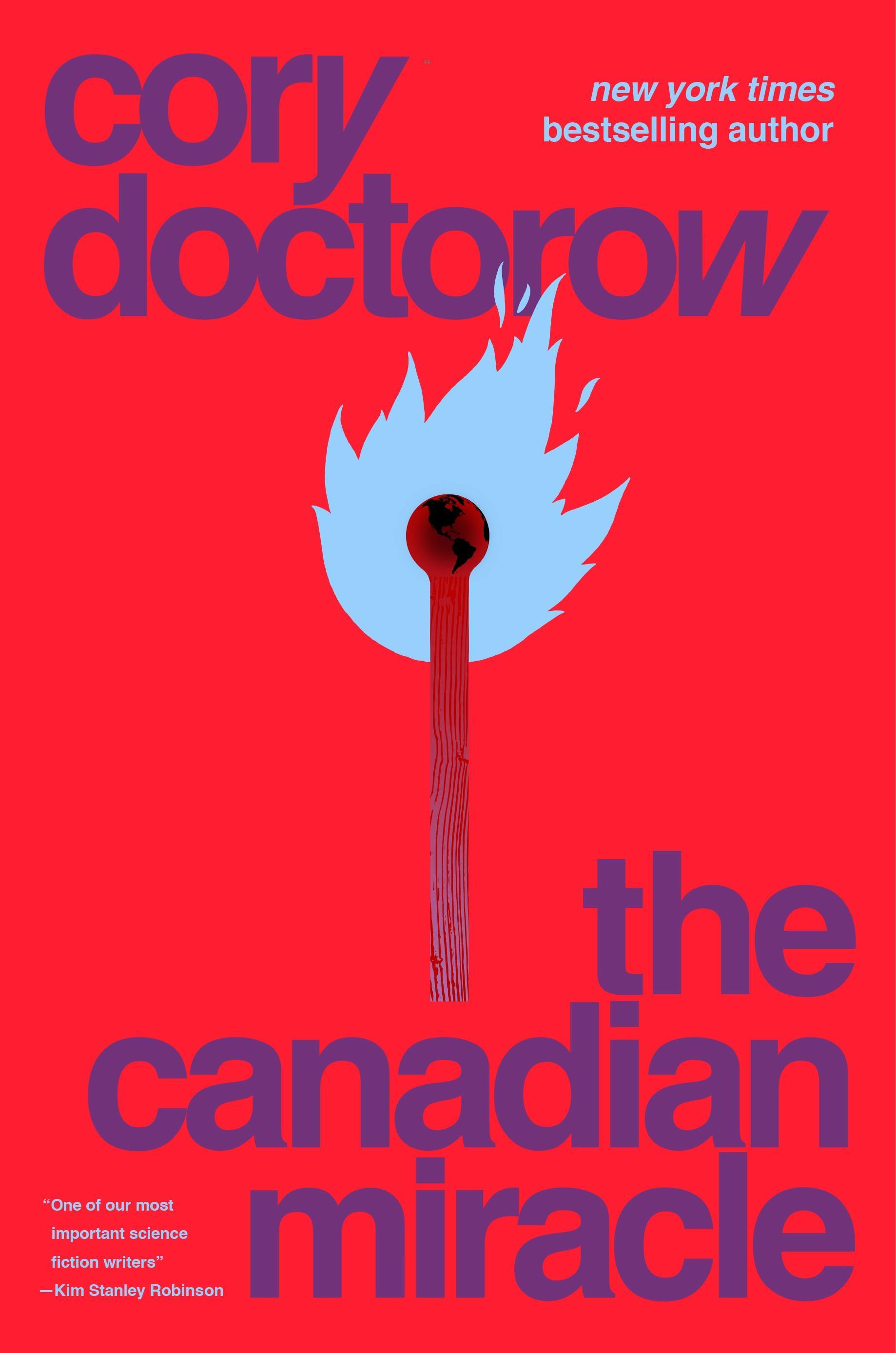 Cory Doctorow: Canadian Miracle (2023, Doherty Associates, LLC, Tom)