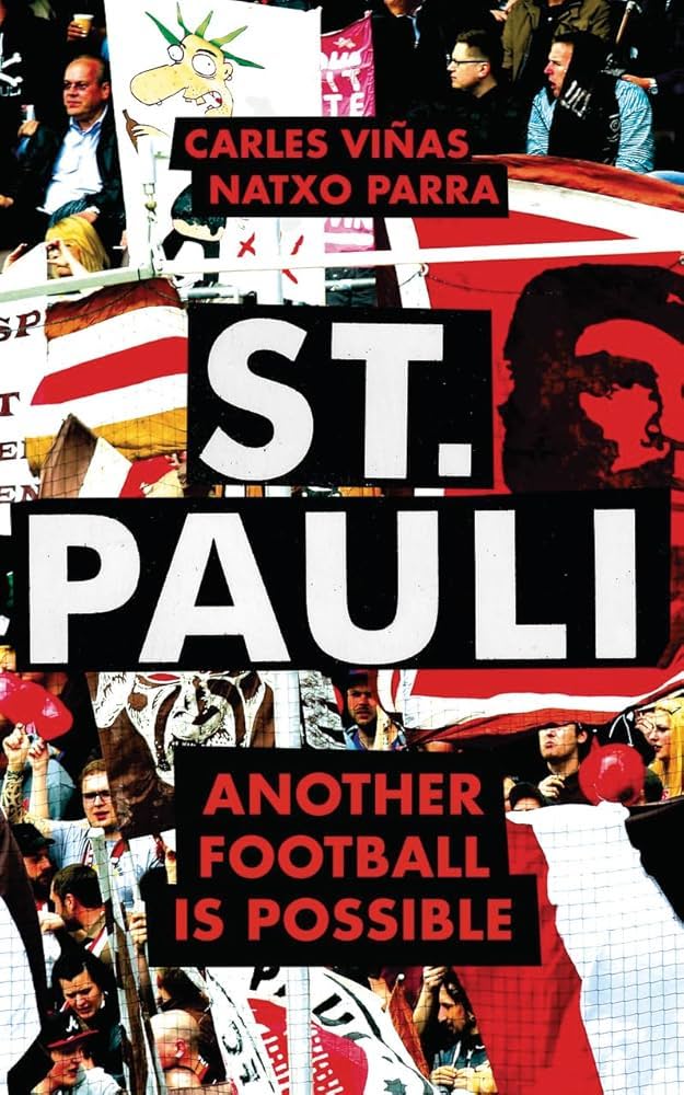 Natxo Parra, Carles Viñas: St. Pauli (Paperback, 2017, Capitán Swing Libros)