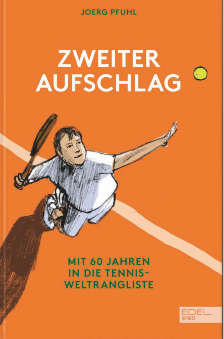 Joerg Pfuhl: Zweiter Aufschlag (Paperback, 2024, Edel Sports)
