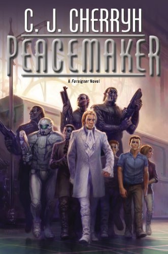C.J. Cherryh: Peacemaker (2014, Daw Books)