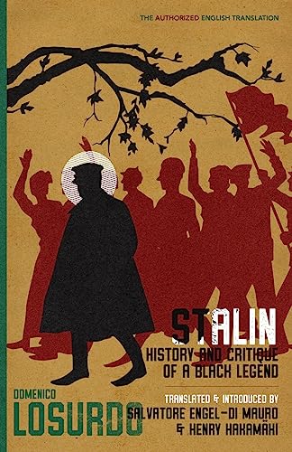 Domenico Losurdo, Henry Hakamäki, Salvatore Engel-Di Mauro: Stalin (2023, Unknown Publisher)