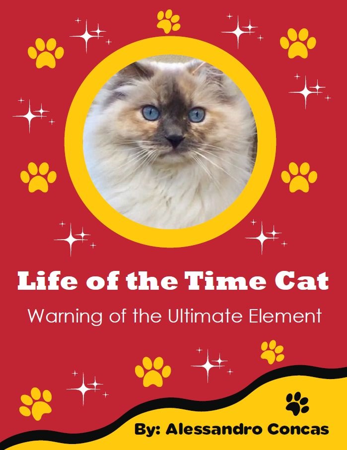 Alessandro Concas: Life of the Time Cat: Warning of the Ultimate Element (Paperback, OMG, Inc)