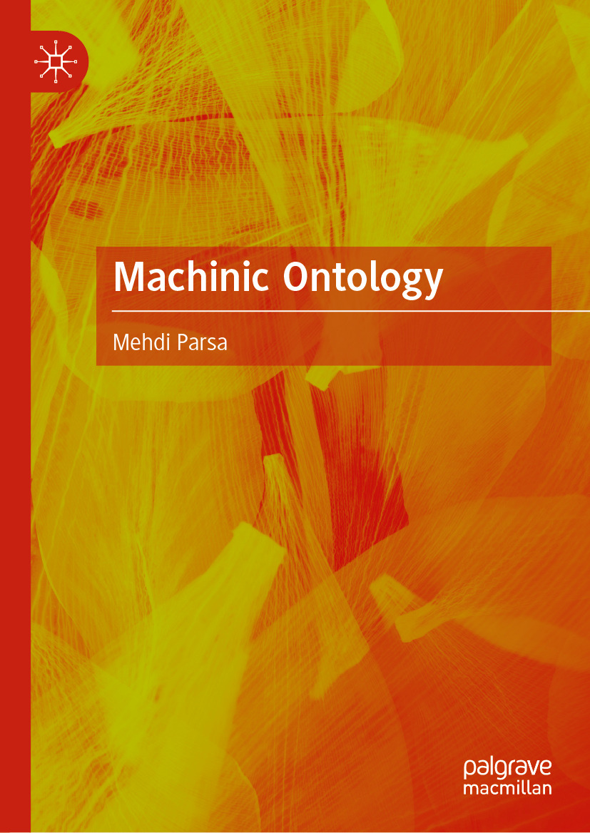 Mehdi Parsa: Machinic Ontology (EBook, Springer Nature)