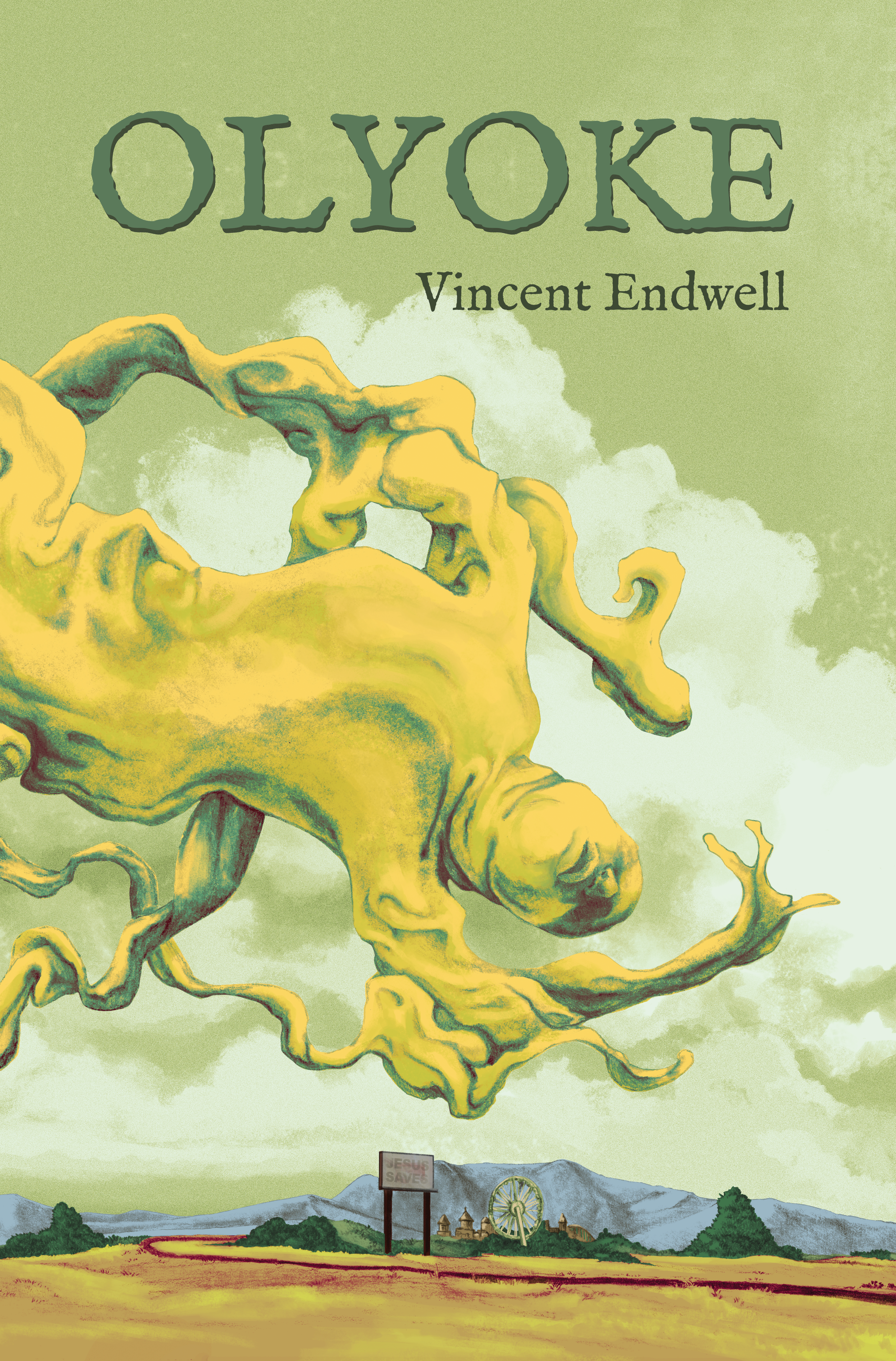 Vincent Endwell: Olyoke (EBook, Tenebrous Press)