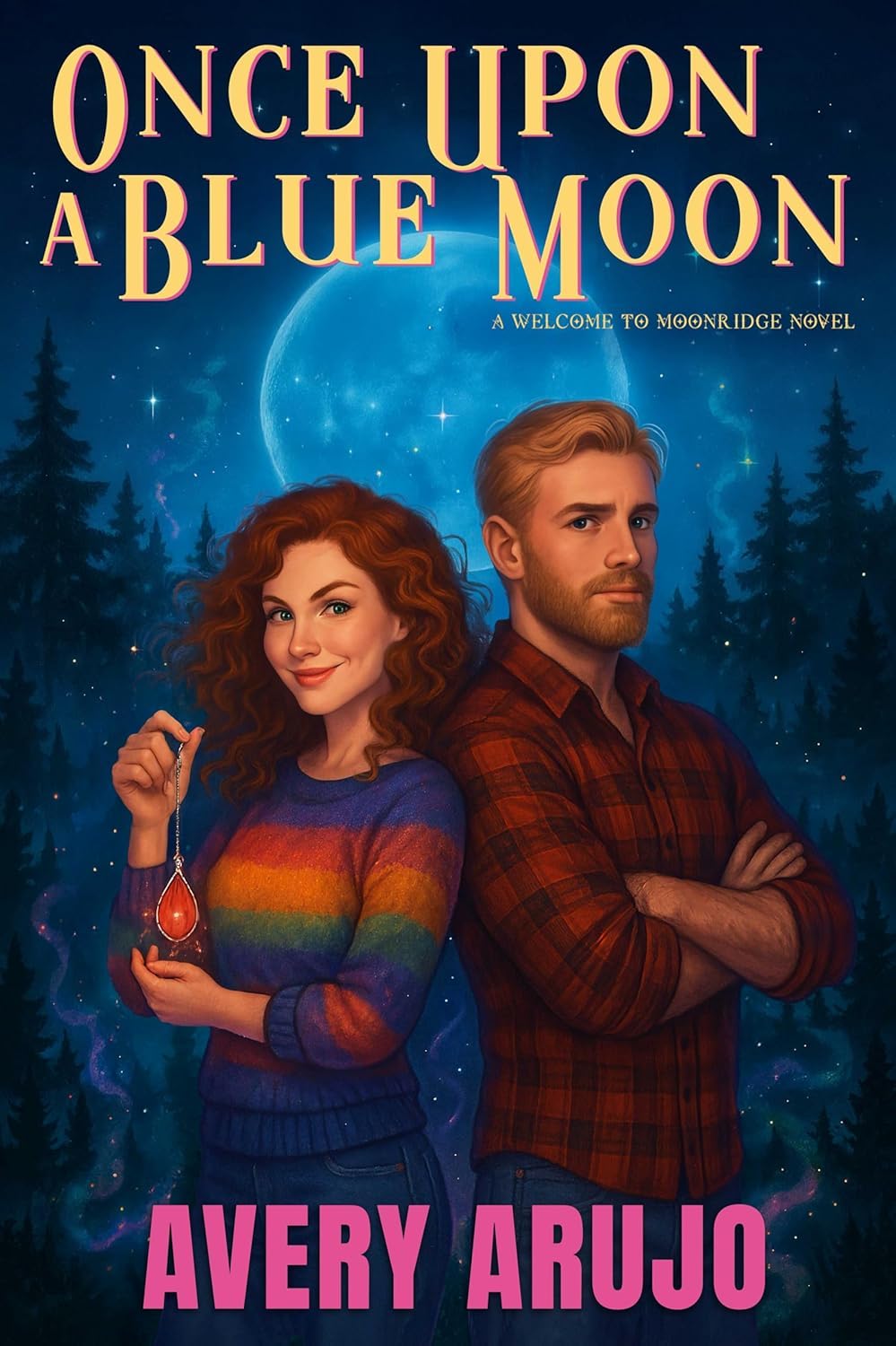 Avery Arujo: Once Upon a Blue Moon (AA Lit)