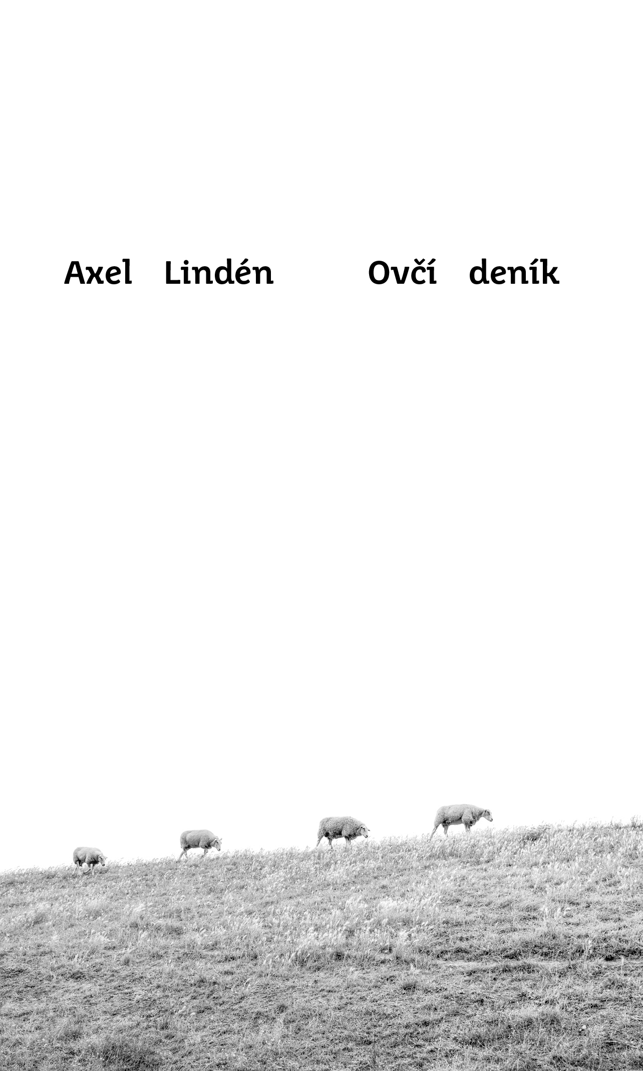 Axel Lindén: Ovčí deník (Hardcover, Czech language, 2020, Volvox Globator)