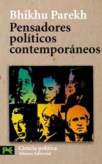 Bhikhu Parekh, Llewellyn-Jones, Derek.: Pensadores Politicos Contemporaneos (El Libro De Bolsillo) (Paperback, Spanish language, Alianza Editorial Sa)
