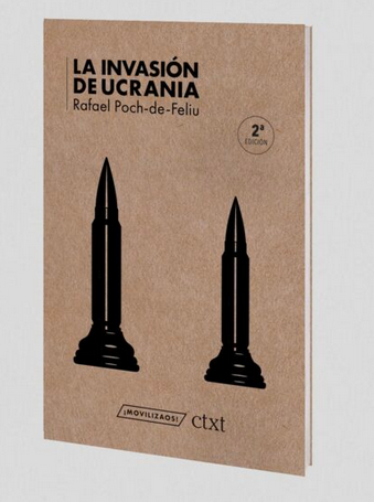 Rafael Poch: La invasión de ucrania (Paperback, 2022, Revista Contexto SL)