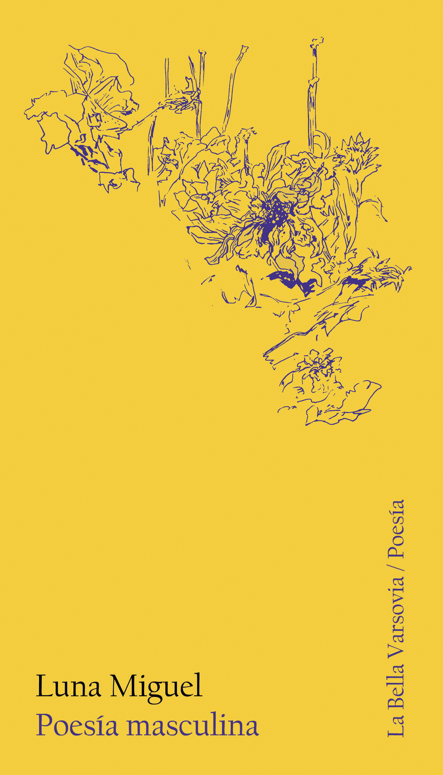Luna Miguel: Poesía masculina (Spanish language, 2021)