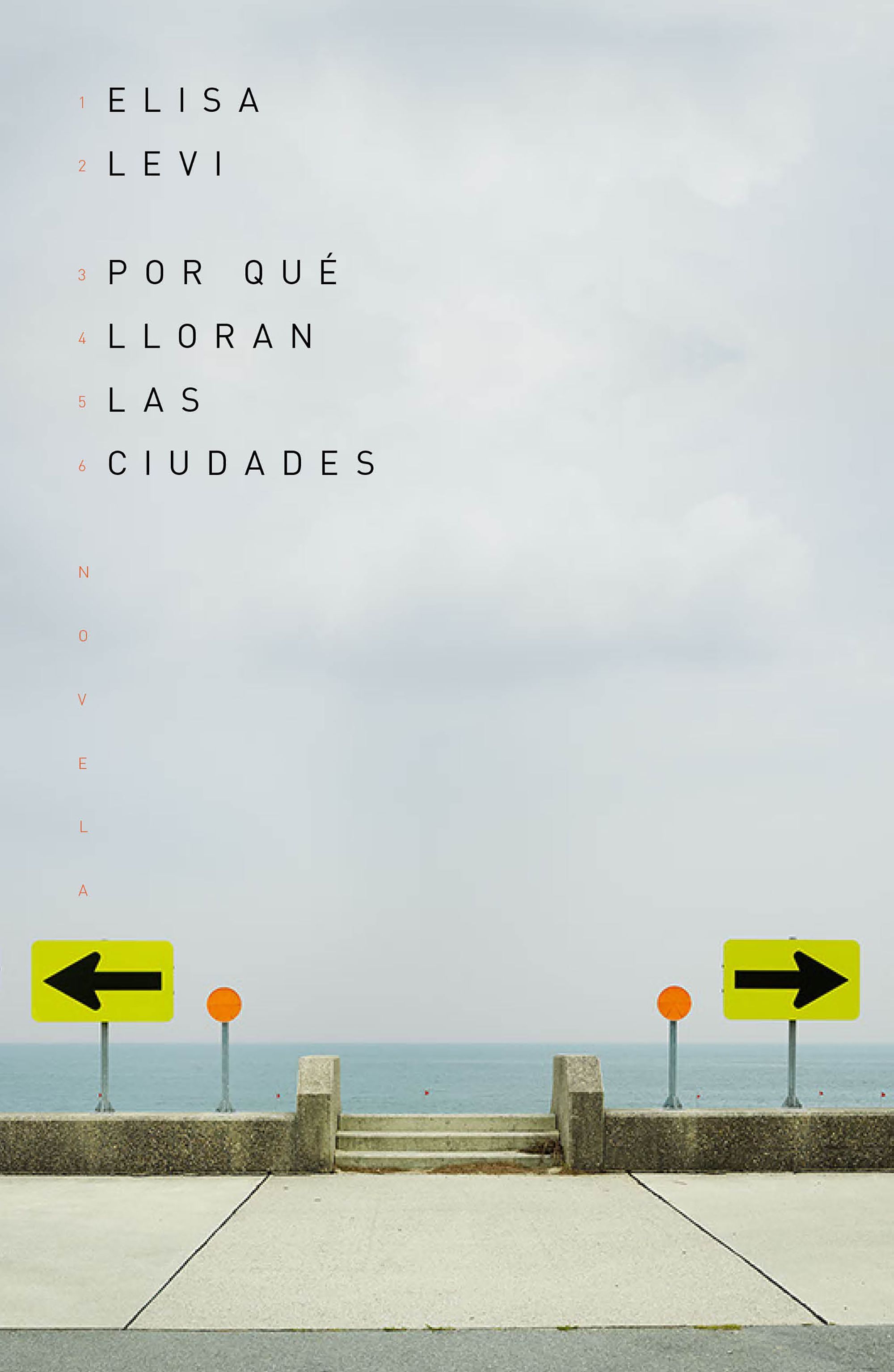 Elisa Levi: Por qué lloran las ciudades (Spanish language, 2019, Temas de Hoy)
