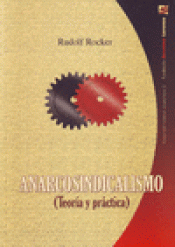 Rudolf Rocker: Anarcosindicalismo (Paperback, German language, 2009, Fundación Anselomo Lorenzo (FAL))