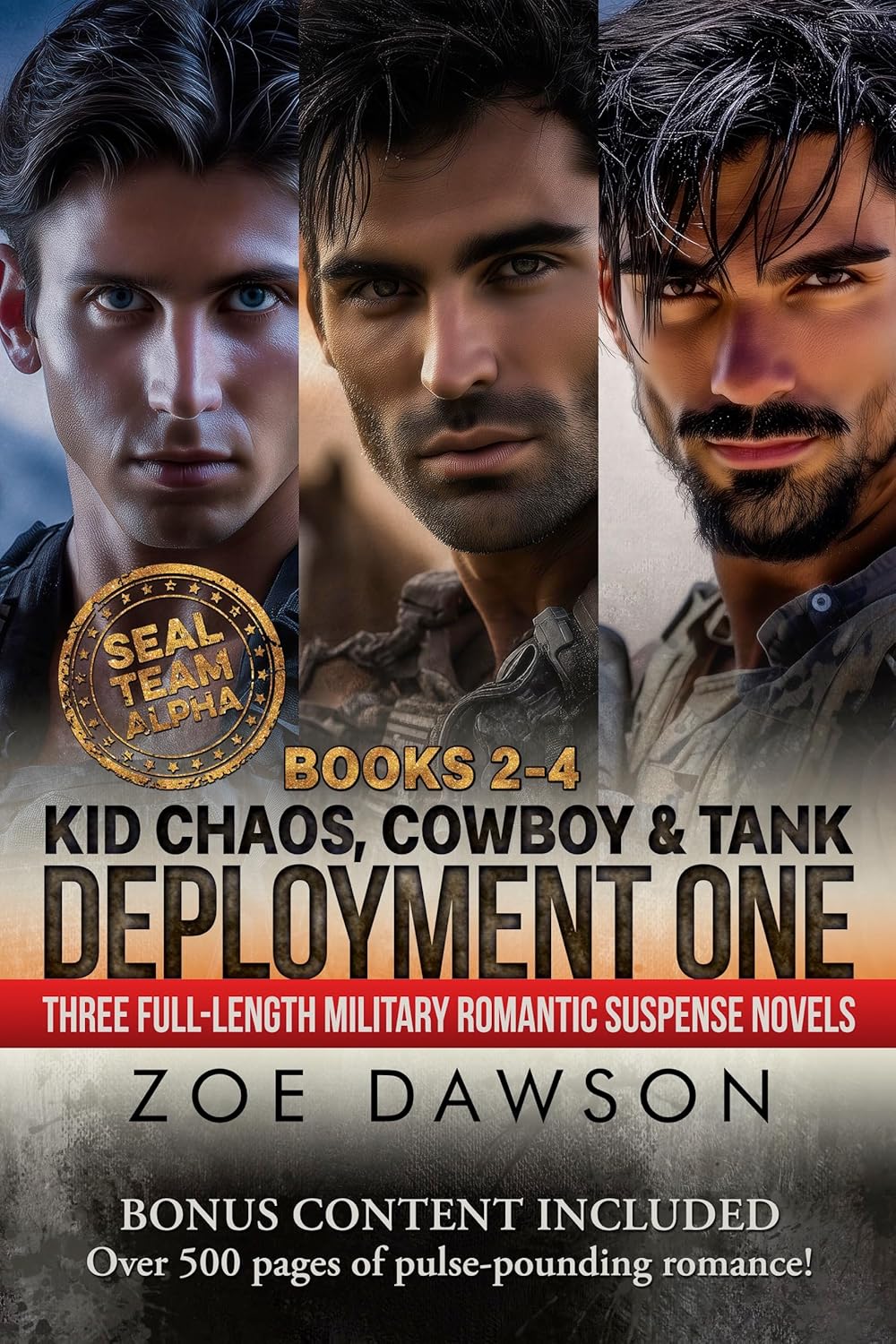 Zoe Dawson: SEAL Team Alpha: Deployment One: Kid Chaos. Cowboy. Tank. (Blue Moon Creative)