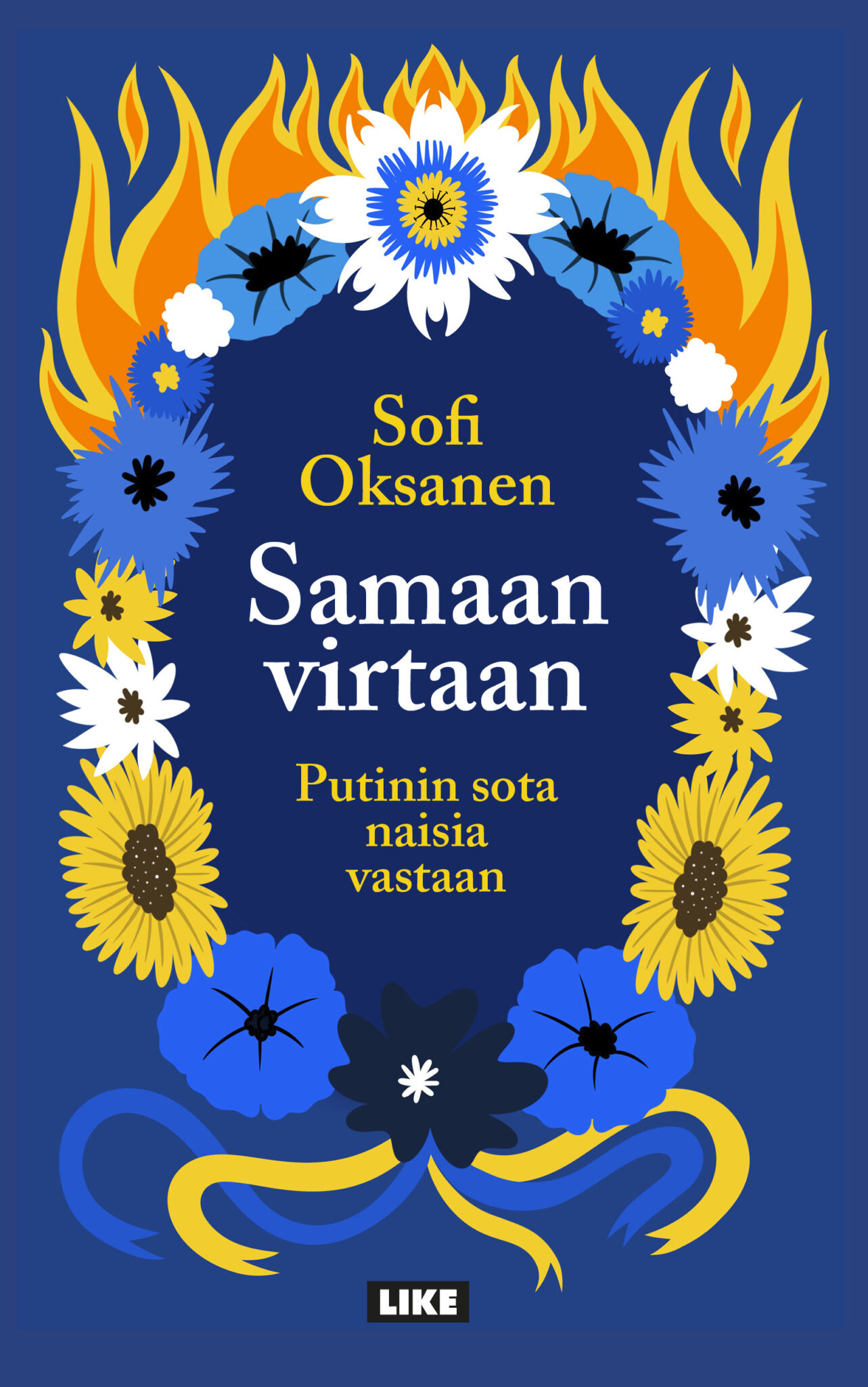 Sofi Oksanen: Samaan virtaan (Hardcover, Finnish language, 2023, Like)