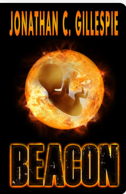 Jonathan C. Gillespie: Beacon: Part ! (Paperback, 2012, J'ai Lu)