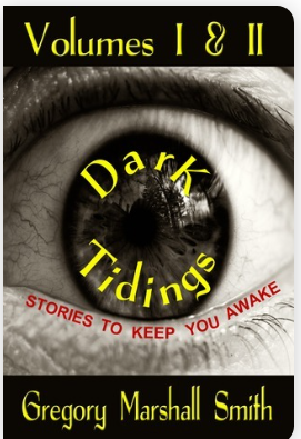 Gregory Marshall Smith: Dark Tidings: Volumes I & II (EBook, 1992, J'ai lu)