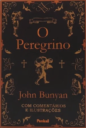 John Bunyan: O Peregrino (Paperback, Portuguese language, 2021, Livrarias Família Cristã LTDA.)