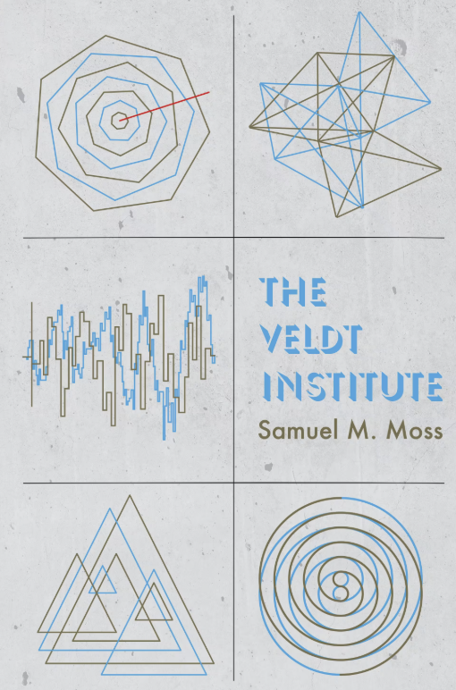 Samuel M. Moss: The Veldt Institute (Double Negative)