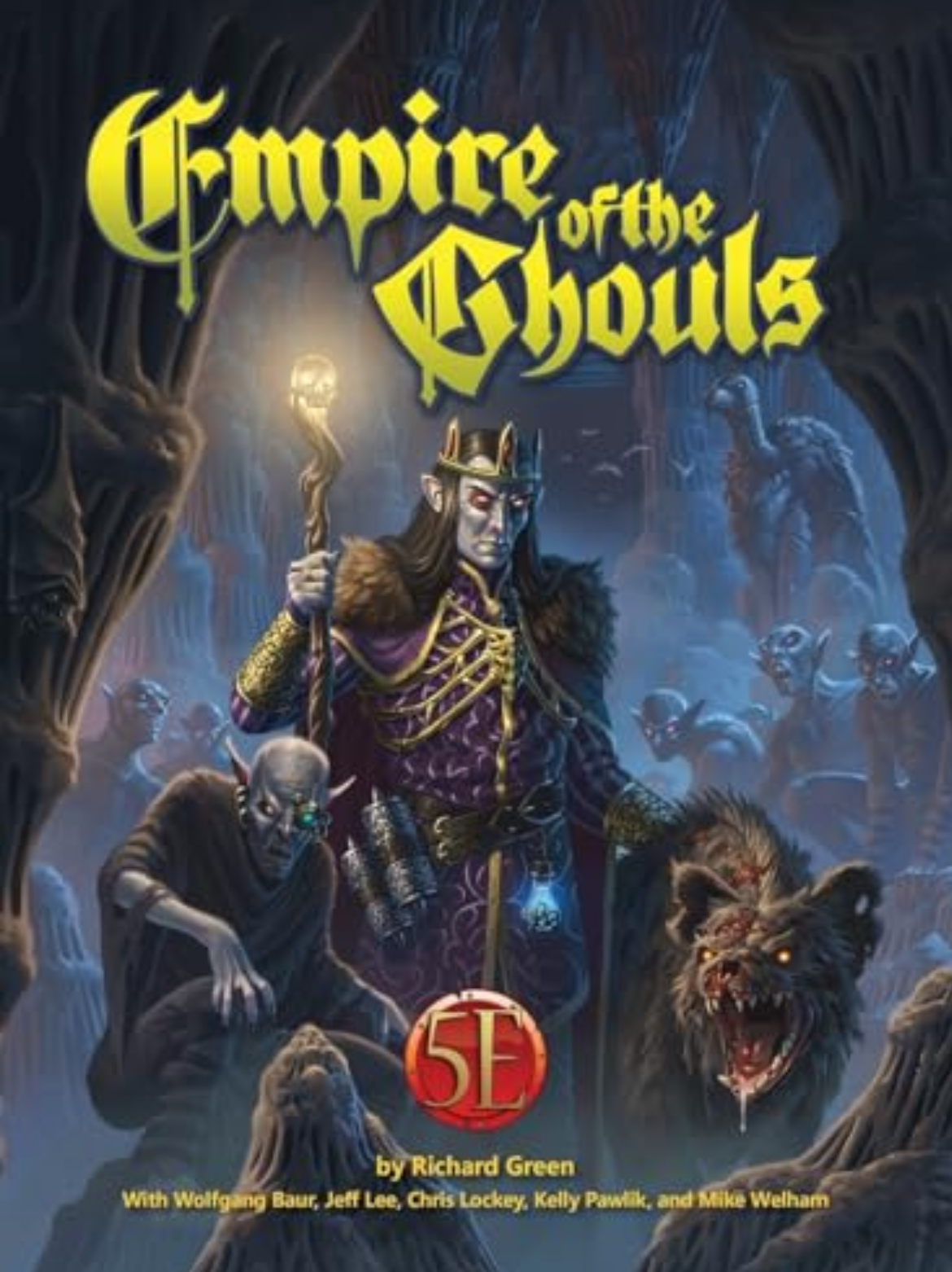 Richard Green, Wolfgang Baur, Kelly Pawlik, Jeff Lee, Christopher Lockey: Empire of the Ghouls for 5th Edition (2020, Paizo Inc.)