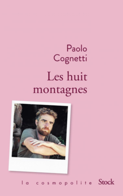 Paolo Cognetti: Les huit montagnes (French language, 2017)