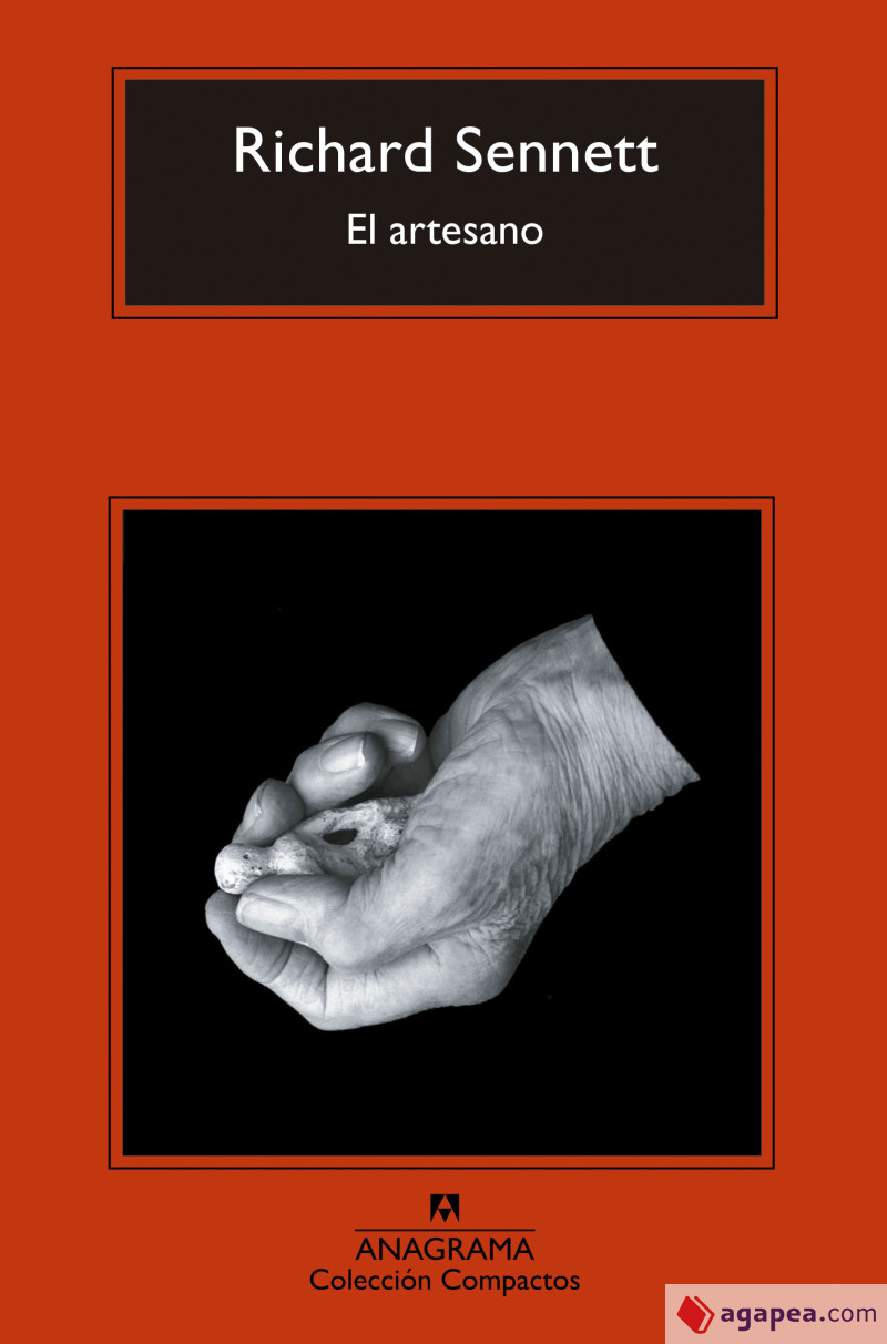 Richard Sennett: El artesano (Compactos) (Spanish Edition) (Spanish language, 2021, Editorial Anagrama)