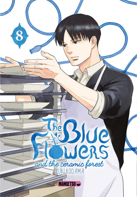 Yuki Kodama: The Blue Flowers and The Ceramic Forest #8 (Français language, Mangetsu)