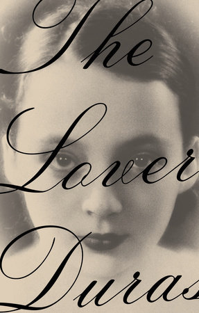 Marguerite Duras, Barbara Bray: The Lover (Paperback, 1984, Pantheon)