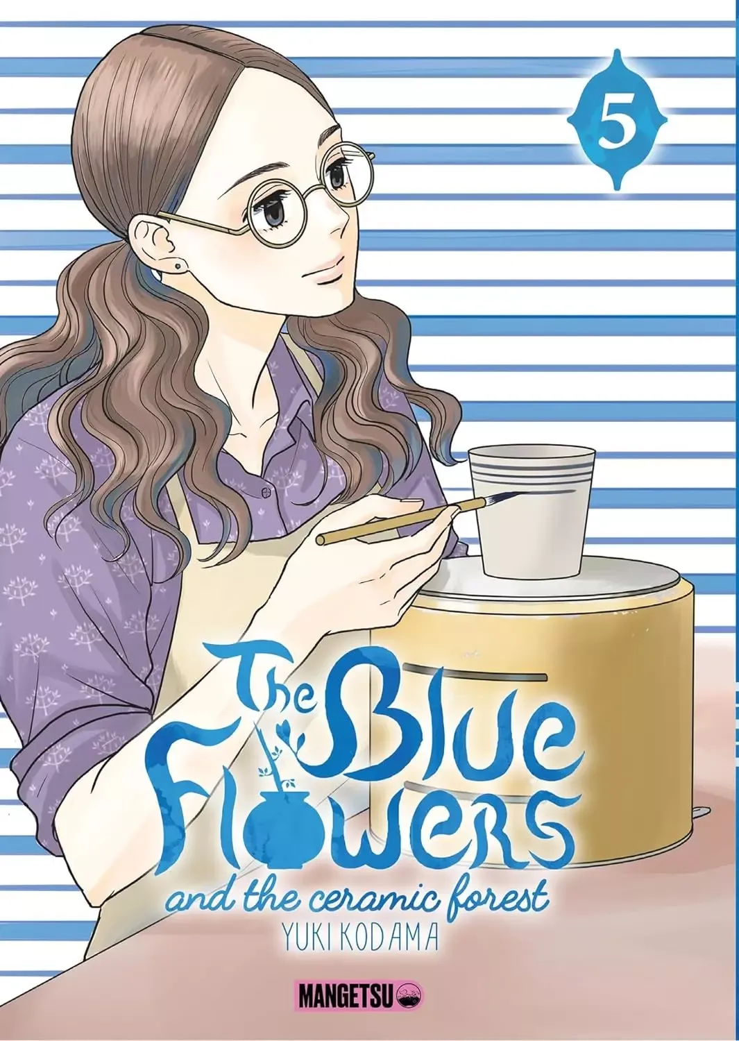 Yuki Kodama: The Blue Flowers and the Ceramic Forest (Paperback, French language, Mangetsu)