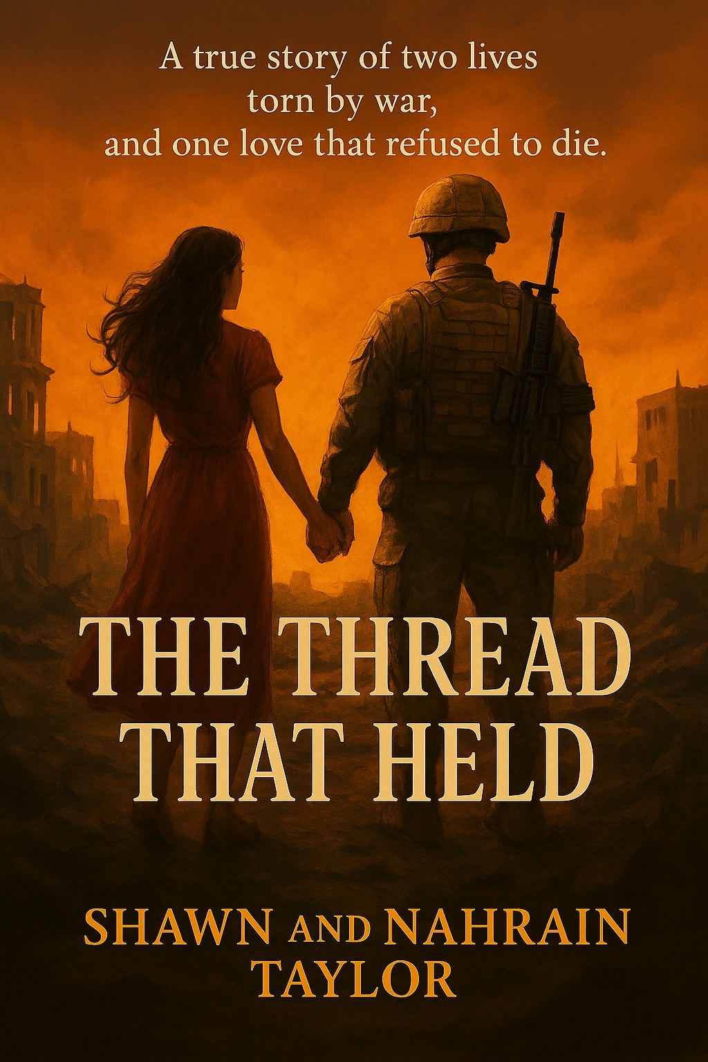 Shawn and Nahrain Taylor: The Thread That Held (Independently Published)
