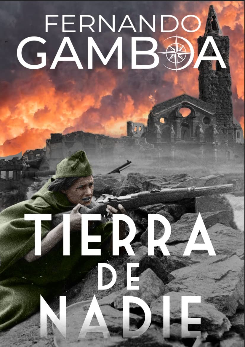 Fernando Gamboa: Tierra de nadie (Las crónicas del Capitán Riley) (EBook, castellano language)