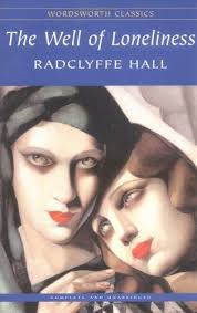 Radclyffe Hall: The well of loneliness (2005, Wordsworth)