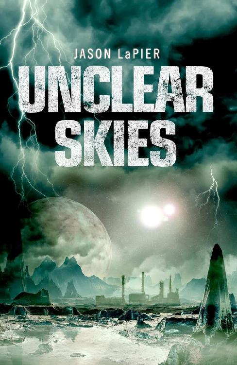 Jason LaPier: Unclear Skies (2016, HarperCollins Publishers)