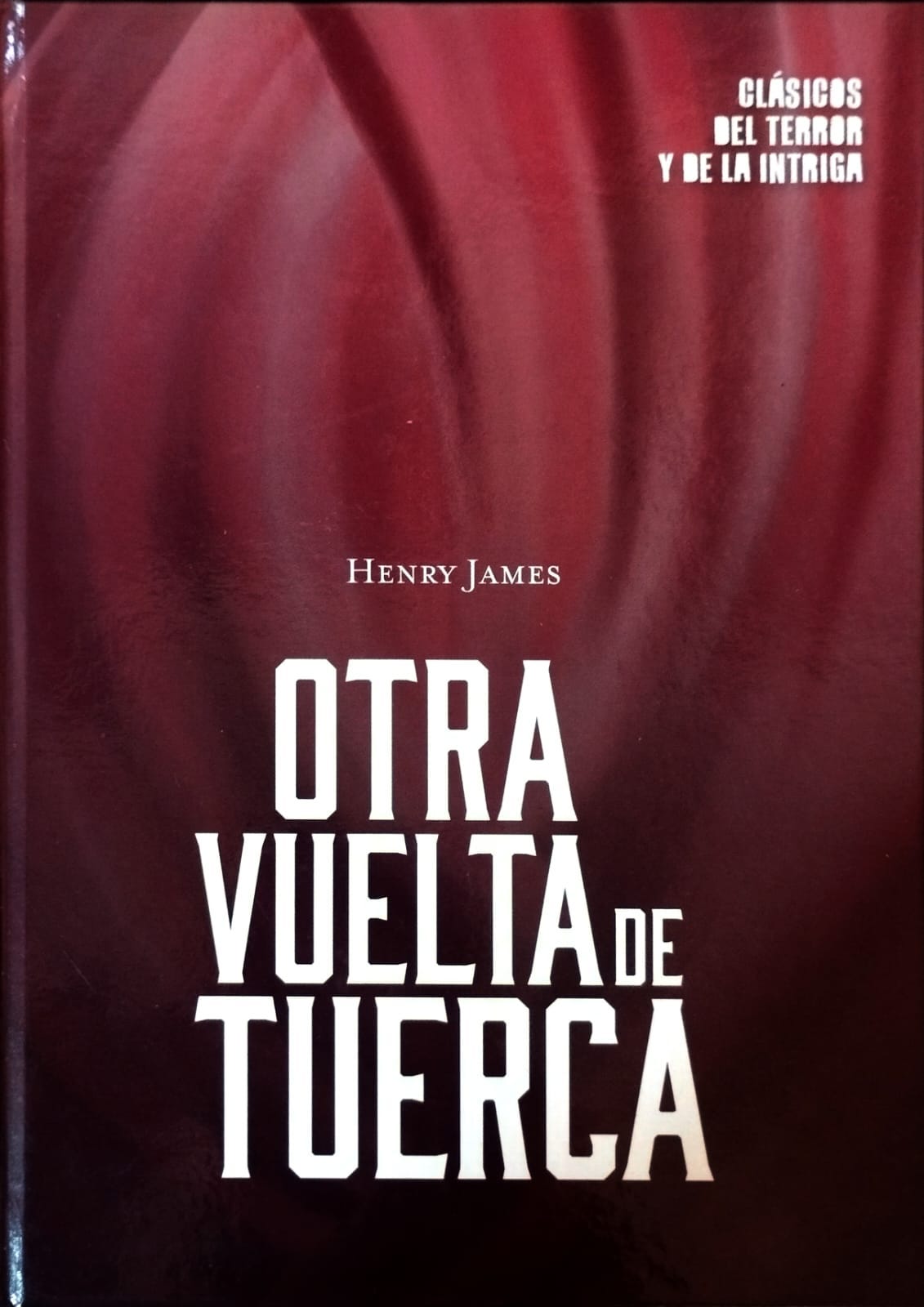 Henry James: Otra vuelta de tuerca (Hardcover)