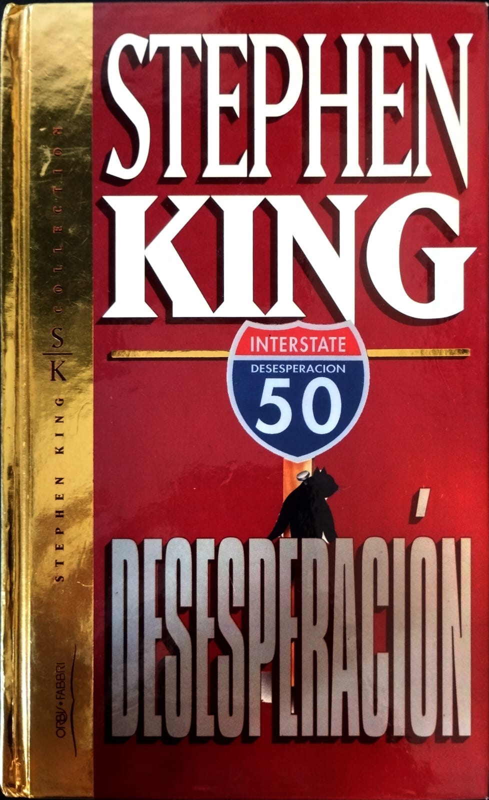 Stephen King: Desesperación (Hardcover)