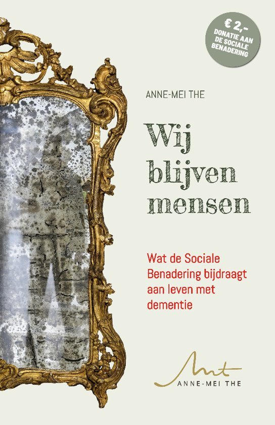 Anne-Mei The: Wij blijven mensen (Paperback, Nederlands language, Beausan)
