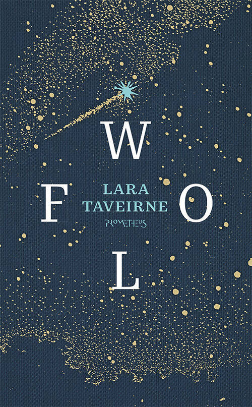 Lara Taveirne: Wolf (Hardcover, Nederlands language, Prometheus)