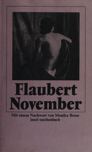 Flaubert Gustave: November (German language, 1981, Insel-Verlag)