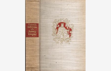 Heinrich Luhmann: König Vogler (Hardcover, German language, 1938, Velhagen & Klasing)