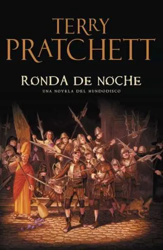 Terry Pratchett: Night Watch (Spanish language, 2010, Plaza & Janés)