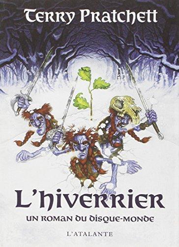Paul Kidby, Terry Pratchett, Terry Pratchett: L'Hiverrier (French language, 2009, Atalante (L'))