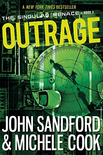 John Sandford, Michele Cook: Outrage (The Singular Menace, 2) (2016, Ember)