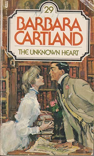 Barbara Cartland: The unknown heart (Paperback, 1979, Jove Books)