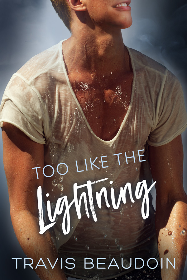 Travis Beaudoin: Too Like the Lightning (EBook, 2022)