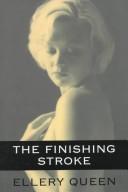 Ellery Queen: The finishing stroke (1999, G.K. Hall)