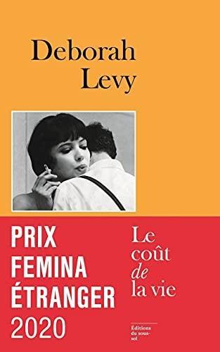 Deborah Levy: Le Coût de la vie (French language, 2020)