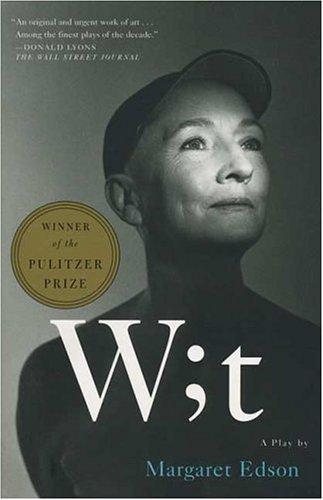 Margaret Edson: Wit  (1999, Faber & Faber)