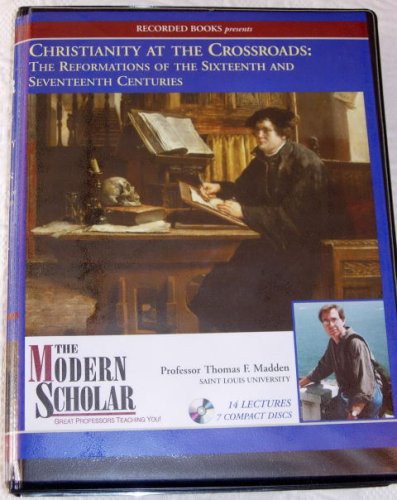 Thomas F. Madden: Christianity at the Crossroads (AudiobookFormat, The Modern Scholar)