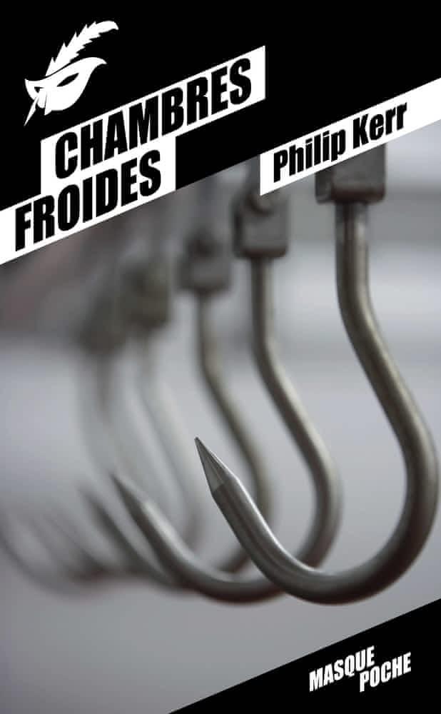 Philip Kerr: Chambres froides (French language)